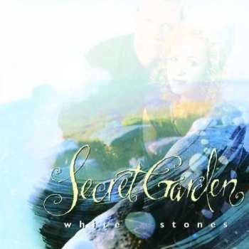 Album Secret Garden: White Stones