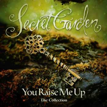 Album Secret Garden: You Raise Me Up (The Collection)