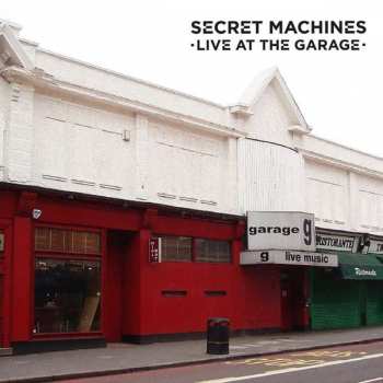 Album Secret Machines: Live at the Garage