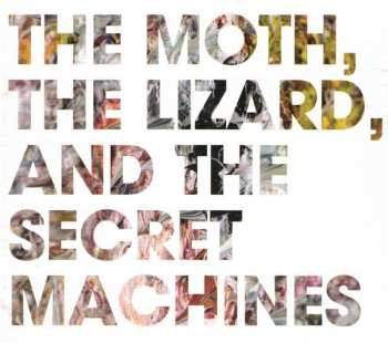 CD Secret Machines: The Moth, The Lizard, And The Secret Machines 481018