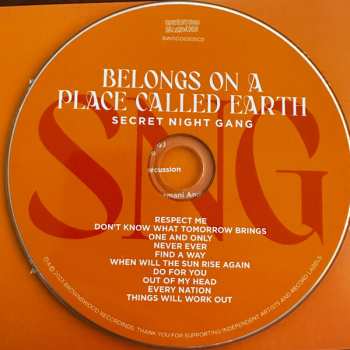 CD Secret Night Gang: Belongs On A Place Called Earth 496827