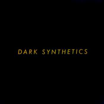 CD Secret Shame: Dark Synthetics LTD 540686