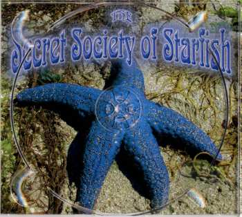 CD Secret Society Of Starfish: Dark Reflections From The Water Edges 312809
