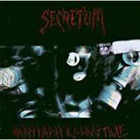 Album Secretum: Happy Happy Killing Time