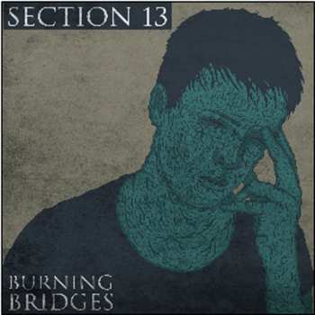 Album Section 13: Burning Bridges