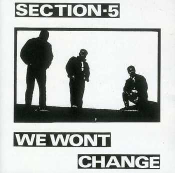 Album Section 5: We Wont Change