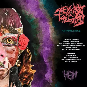 See You Next Tuesday: Asymmetrics