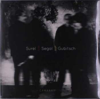 Segal & Gubitsch Surel: Surel / Segal / Gubitsch - Camara Pop
