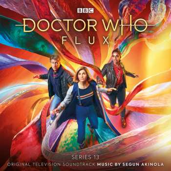 Segun Akinola: Doctor Who Series 13 - Flux (Original Television Soundtrack)