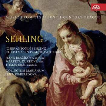 Album Collegium Marianum: Sehling: Hudba Prahy 18. století