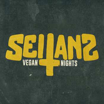 Seitans: Vegan Nights
