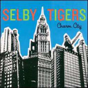 Album Selby Tigers: Charm City