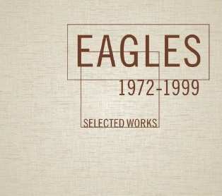 4CD/Box Set Eagles: Selected Works 1972-1999 31940