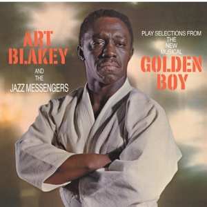 Album Art Blakey & The Jazz Messengers: Selections From "Golden Boy"