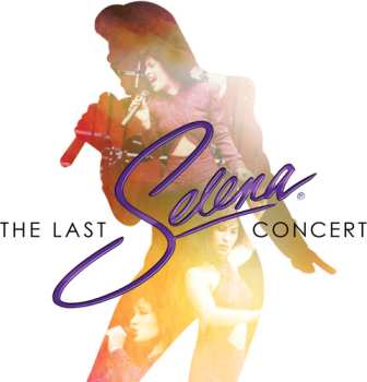 Album Selena: Live, The Last Concert