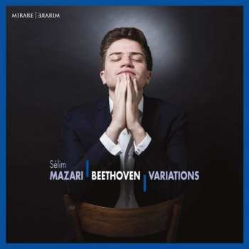 Album Selim Mazari: Beethoven Variations