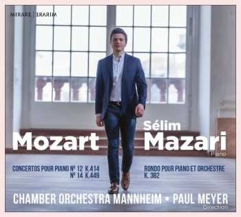 Album Selim Mazari: Mozart Piano Concertos Nos. 14 & 12