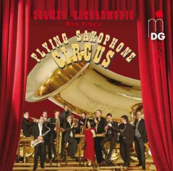 Album Selmer Saxharmonic: Flying Saxophone Circus