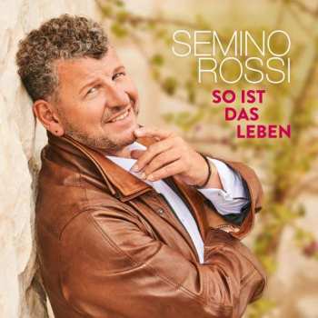 Album Semino Rossi: So Ist Das Leben