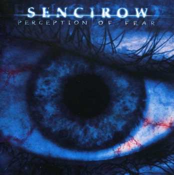 CD Sencirow: Perception Of Fear 27671