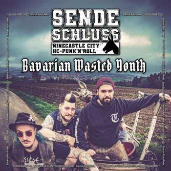 Album Sendeschluss: Bavarian Wasted Youth Ep
