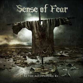 Album Sense Of Fear: As The Ages Passing 