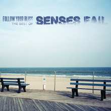 Album Senses Fail: Follow Your Bliss: The Best Of Senses Fail