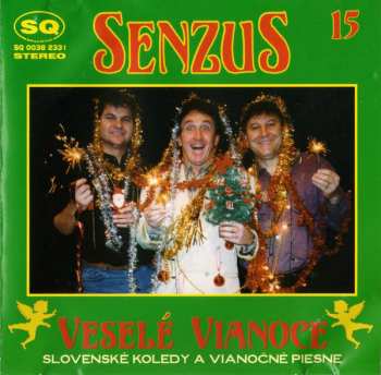 Album Senzus: Senzus 15 (Veselé Vianoce - Slovenské Koledy A Vianočné Piesne)
