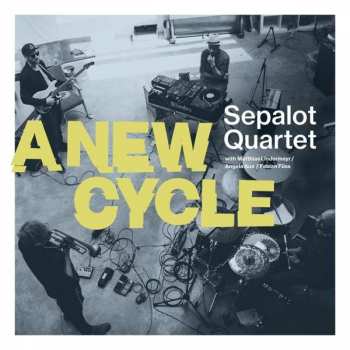 Album Sepalot Quartet: A New Cycle