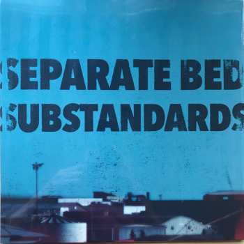 Album Separate Bed: Substandards