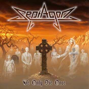 LP Septagon: We Only Die Once NUM | LTD 74524