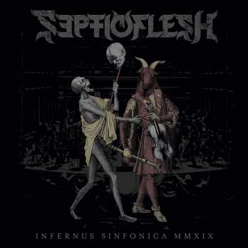2CD/Blu-ray Septic Flesh: Infernus Sinfonica MMXIX LTD | NUM | DIGI 17928