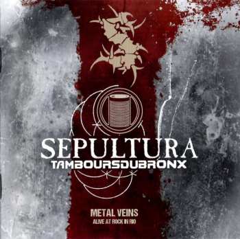 CD/Blu-ray Sepultura: Metal Veins (Alive At Rock In Rio)