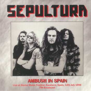 LP Sepultura: Ambush In Spain 402935