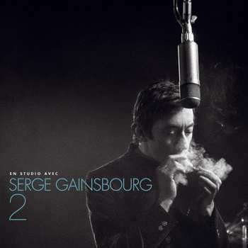 Album Serge Gainsbourg: En Studio Avec Serge Gainsbourg 2
