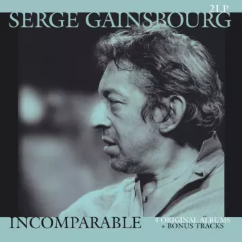 Serge Gainsbourg: Incomparable