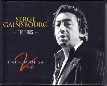 Album Serge Gainsbourg: L'album De Sa Vie