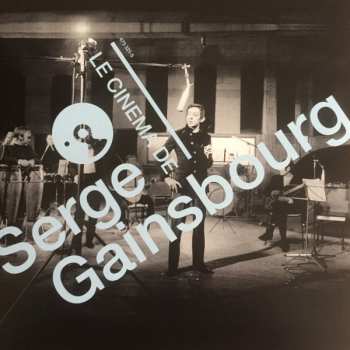 LP Serge Gainsbourg: Le Cinéma De Serge Gainsbourg 541544