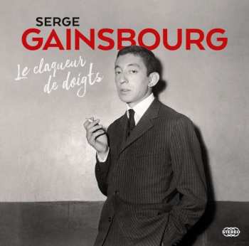 Album Serge Gainsbourg: Le Claqueur De Doigts