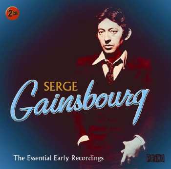 Album Serge Gainsbourg: The Essential Early Recordings