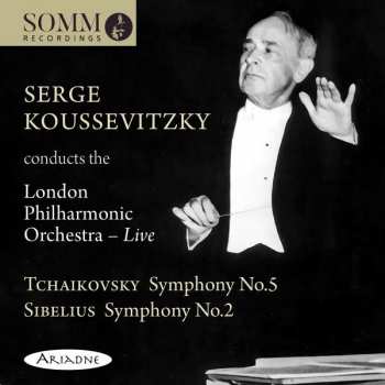 Album Serge Koussevitzky: Serge Koussevitzky Conducts the London Philharmonic Orchestra – Live