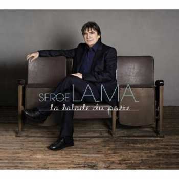 Album Serge Lama: La Balade Du Poète