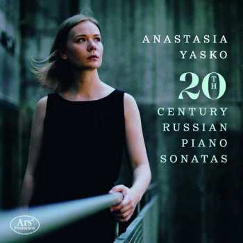 CD Anastasia Yasko: 20th Century Russian Piano Sonatas 480634