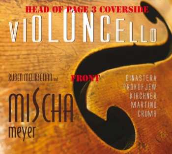 Serge Prokofieff: Mischa Meyer - Violoncello
