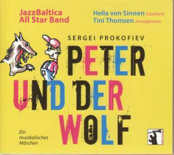 Album Serge Prokofieff: Peter Und Der Wolf Op.67 Für Jazz-ensemble
