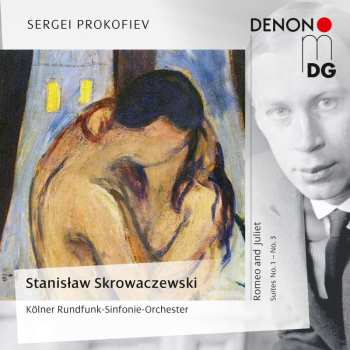 Album Serge Prokofieff: Romeo & Julia-suiten Op.64a-c