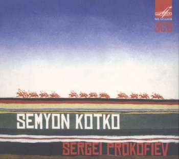 Album Serge Prokofieff: Semyon Kotko Op.81