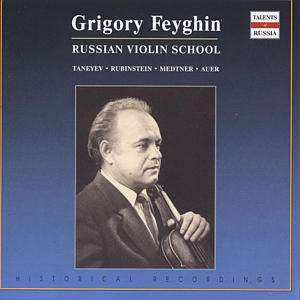 Album Serge Tanejew: Grigory Feyghin,violine