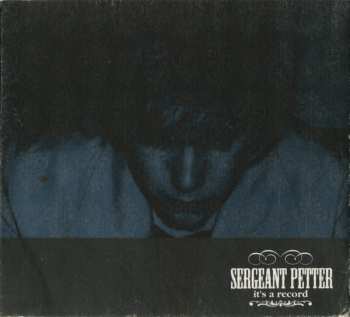 Album Sergeant Petter: It's A Record