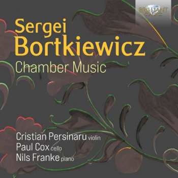 Album Sergei Bortkiewicz: Kammermusik
